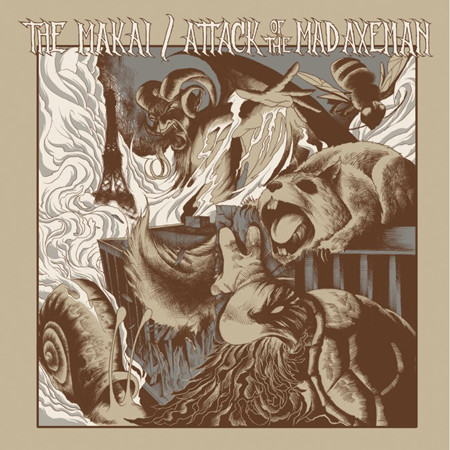 (image for) Makai, The / Attack Of The Mad Axeman - Split 7 inch